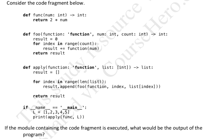 1. 2. Consider the code fragment below def func (num: int) return