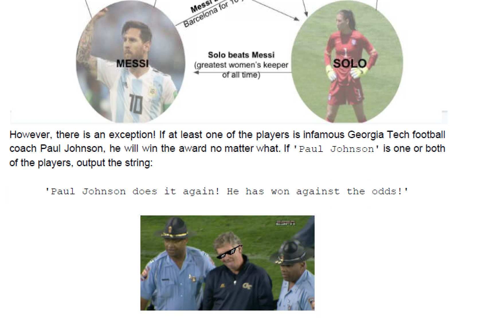 2. (char) a string containing the name of Player B Outputs: 1.