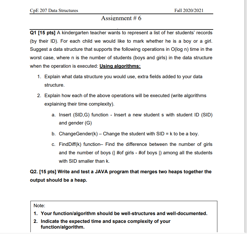  CpE 207 Data Structures Fall 2020/2021 Assignment #6 Q1 [15 pts]