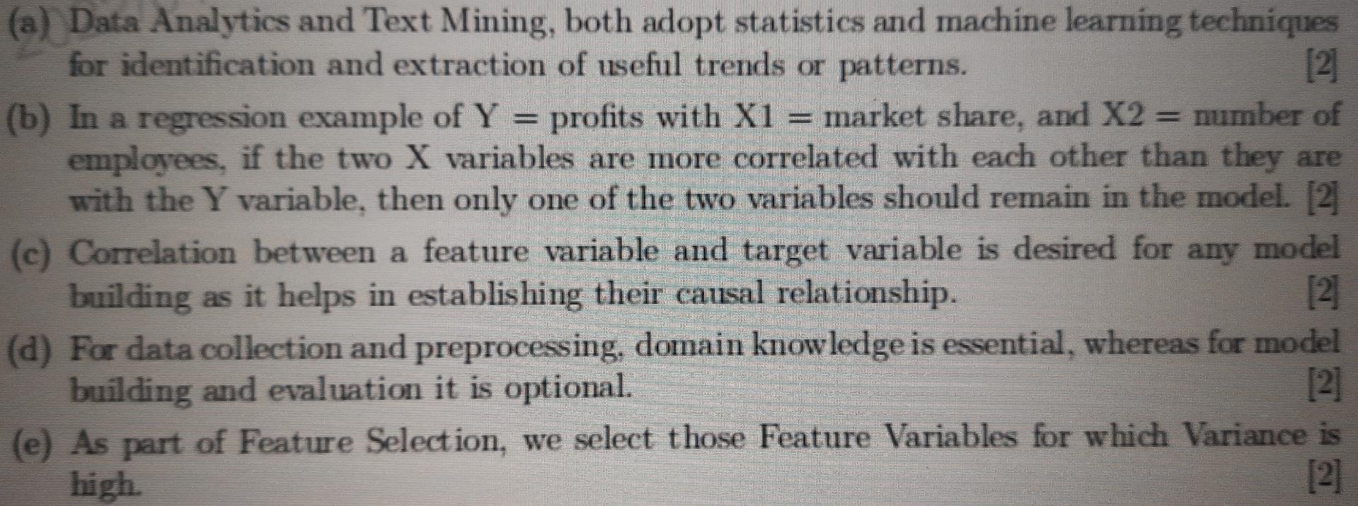  state true or false with justification (a) Data Analytics and Text