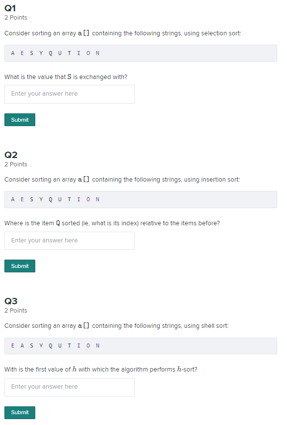 2 Points Consider sorting an array a L3 containing the following
