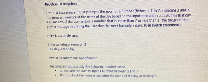  Problem Description: Create a Java program that prompts the user for