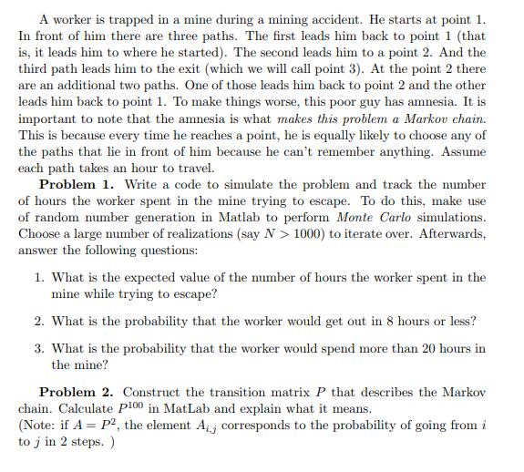 A worker is trapped in a mine during a mining accident.