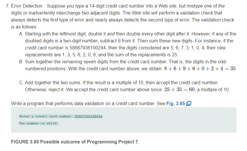 PLEASE SOLVE USING PYTHON PROGRAMMING 7. Error Detection Suppose you type a