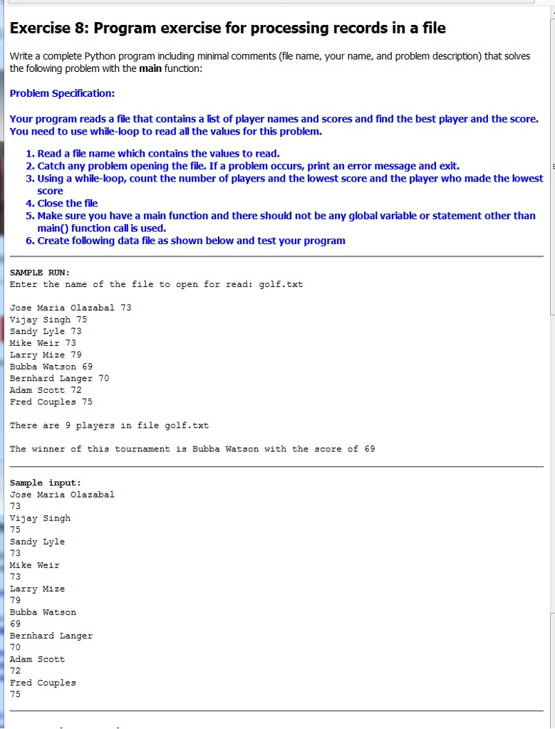 Exercise 8: Program exercise for processing records in a file Write a