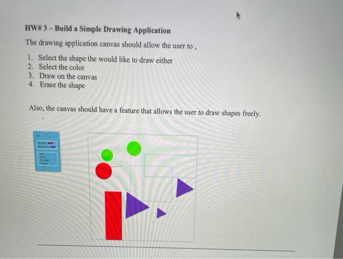 using canvas on javascript HW#3 - Build a Simple Drawing Application The