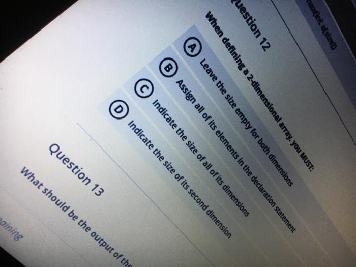  ) haint as uestion 12 When defining a 2-dimensional array, you