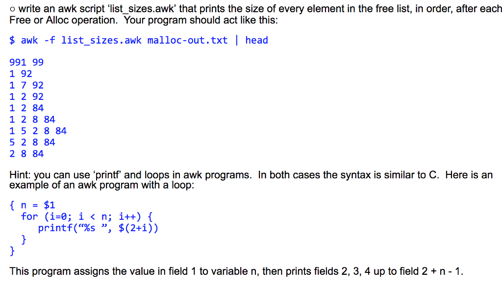 the free list after every "Free" or "Alloc" operation Your program should