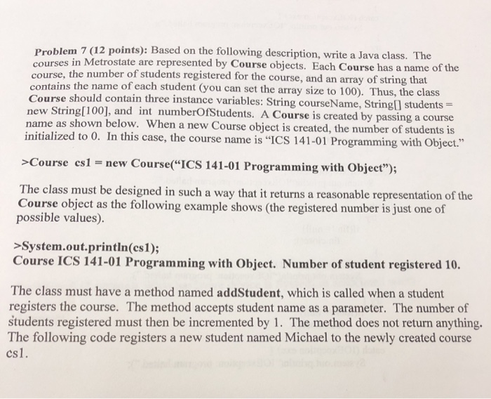  Problem 7 (12 points): Based on the following description, write a