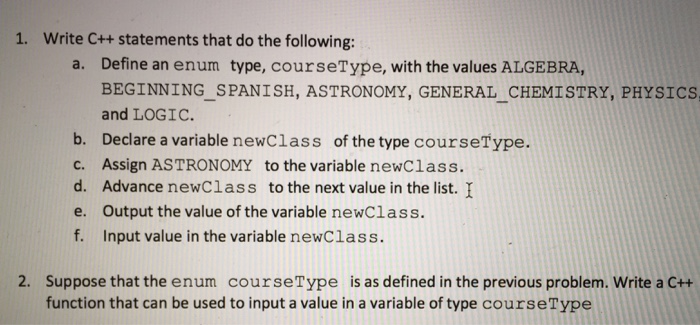  Problem 2 1. Write C++ statements that do the following: a.
