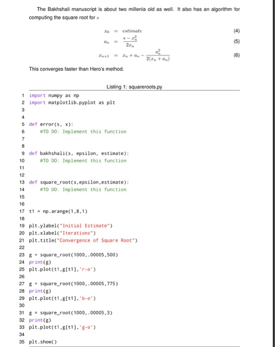 few millenia old is finding the square root of a number. Hero