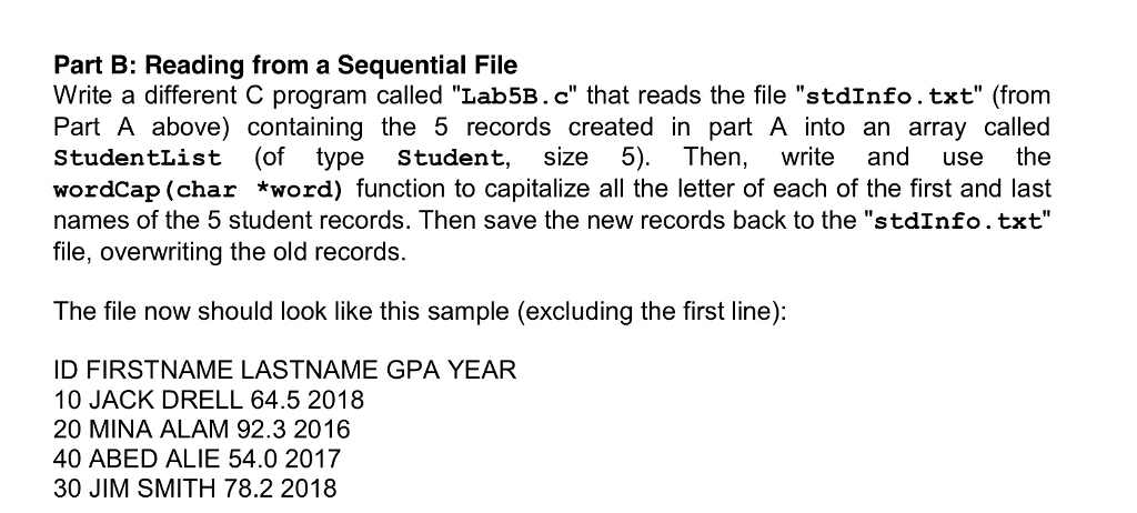 File Write a C program called "Lab5A.c" to prompt the user and