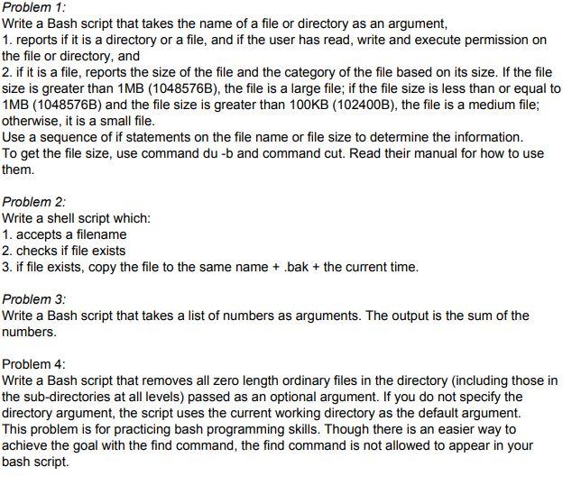 undefined Problem 1: Write a Bash script that takes the name of