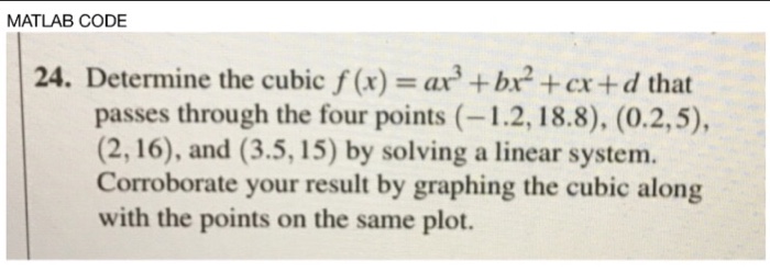  Need help with a matlab code for problem Determine the cubic