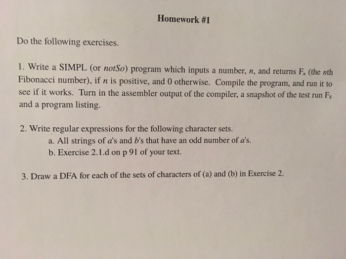  Write a SIMPL (or notSo) program which inputs a number, n,
