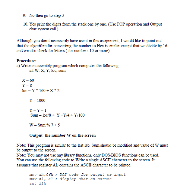 ASCII code Purpose: The purpose of this lab assignment is to further