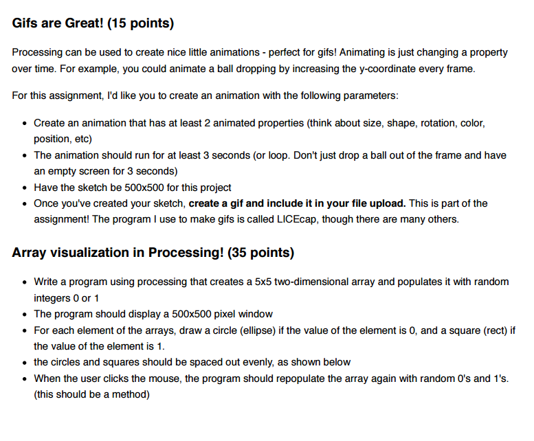 JAVA Gifs are Great! (15 points) Processing can be used to create