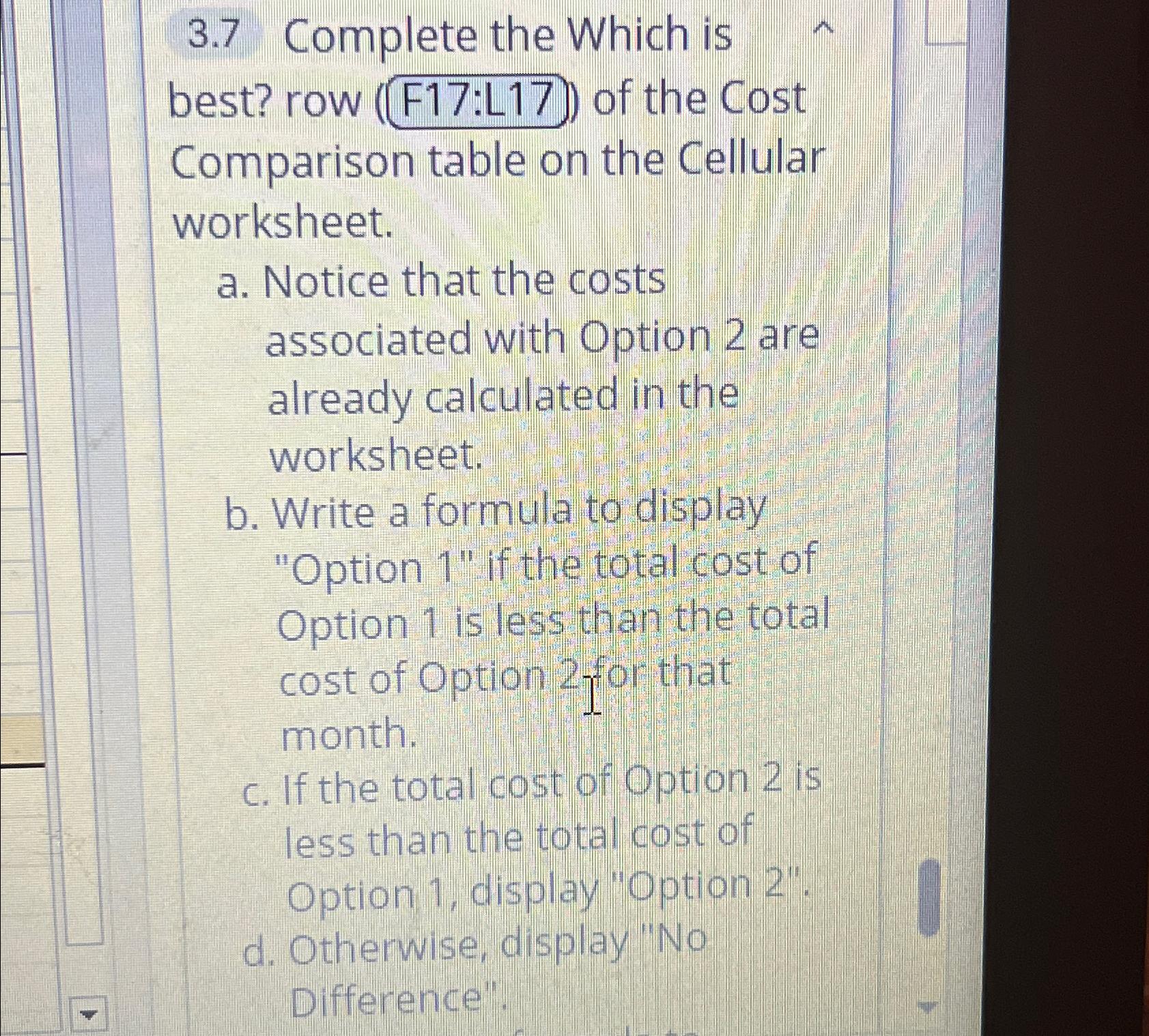  3.7 Complete the Which is best? row ()) of the Cost
