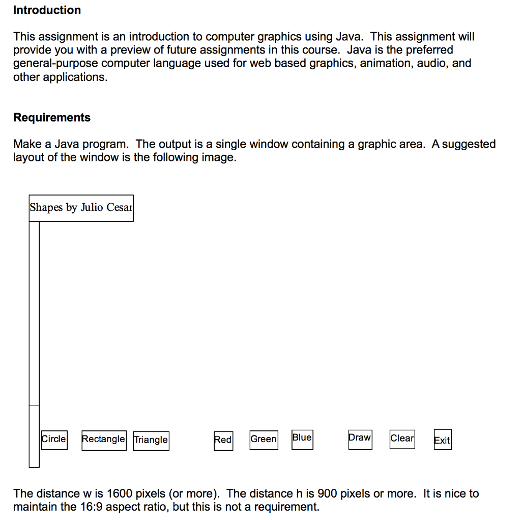  Introduction This assignment is an introduction to computer graphics using Java.