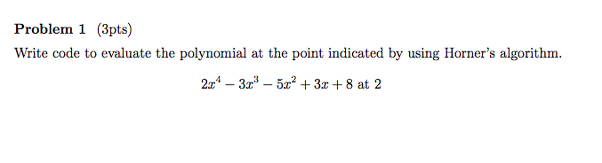 Please help me code this in MATLAB Problem 1 (3pts) Write code