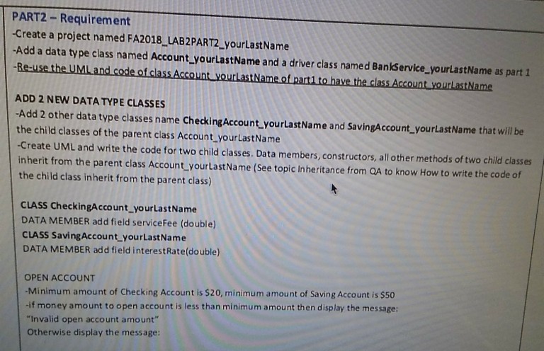 a driver class named Bankservice_yourLastName DATA TYPE CLASS: Provide UML and the
