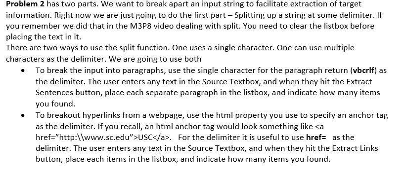 Visual Basic windows forms.net help! Problem 2 has two parts. We want