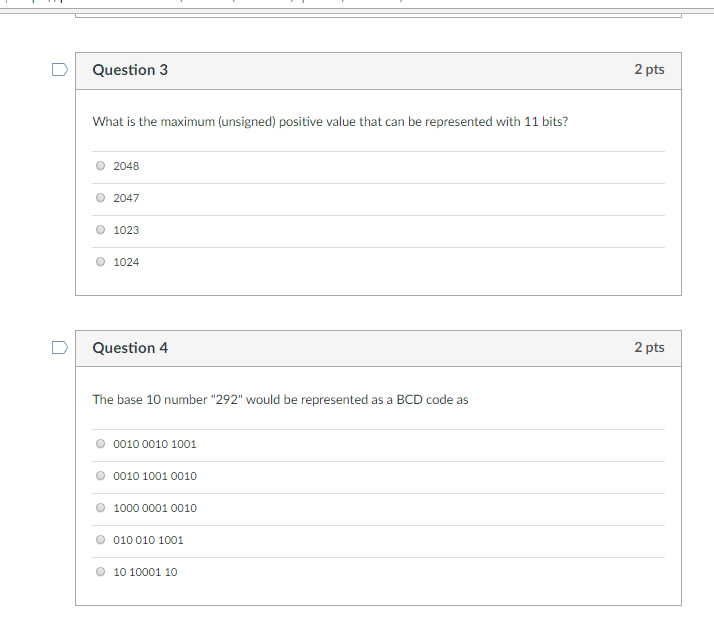  What is the maximum (unsigned) positive value that can be represented