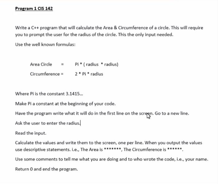  Program 1 CIS 142 Write a C++ program that will calculate