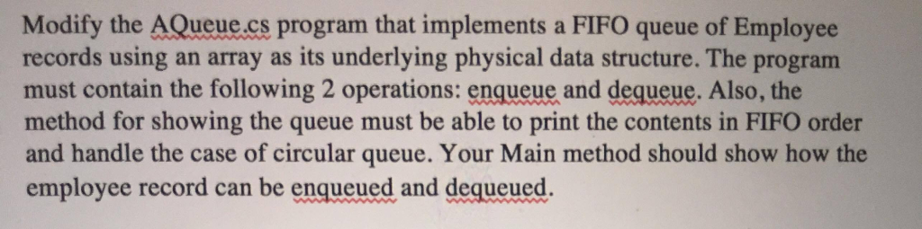  AQueue using System; using System.Collections.Generic; using System.Linq; using System.Text; namespace Queue_Array
