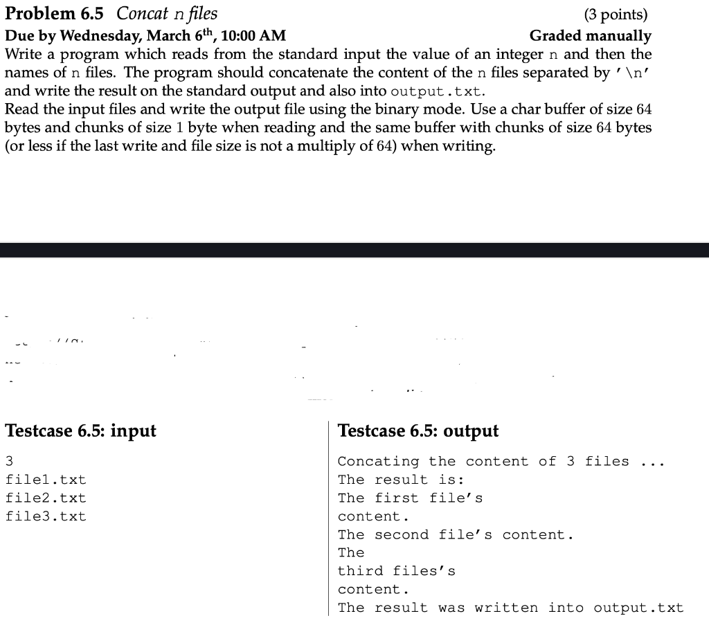 C PROGRAMMING, PLEASE ADD COMMENTS FOR STEPS Problem 6.5 Concat n files