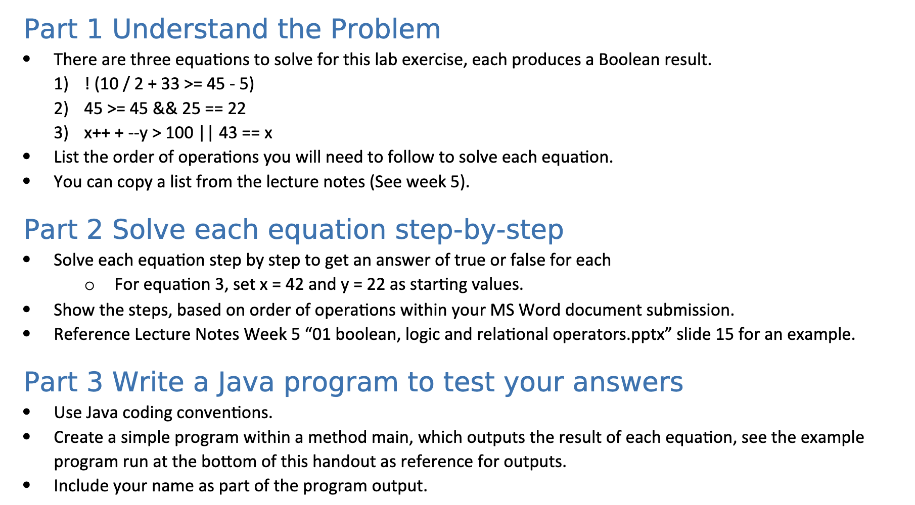  Part 1 Understand the Problem There are three equations to solve