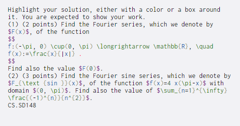 a Highlight your solution, either with a color or a box