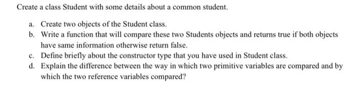 subject Object orientation programming in jaba Create a class Student with some