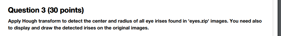 Using Python The following images: Question 3 (30 points) Apply Hough transform