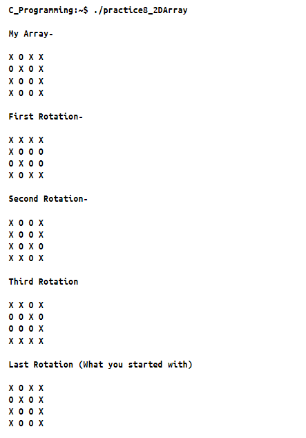 C Programing Practice 8- Two Dimensional Array Rotation For this assignment your