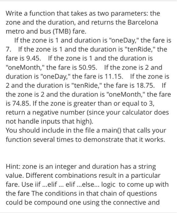  Program for python Write a function that takes as two parameters: