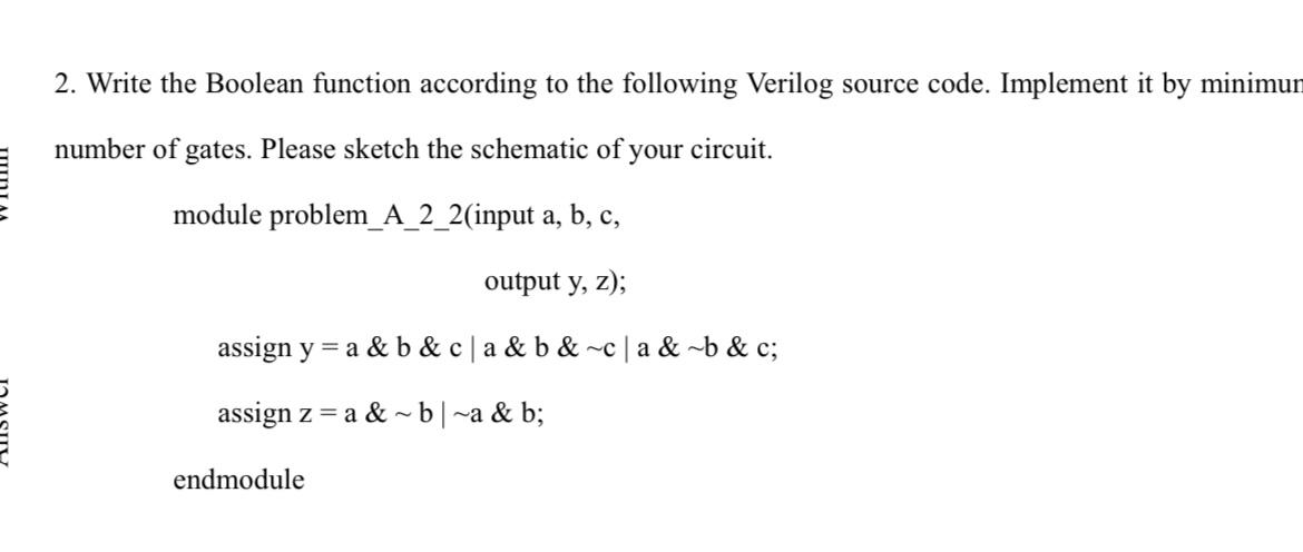  2. Write the Boolean function according to the following Verilog source
