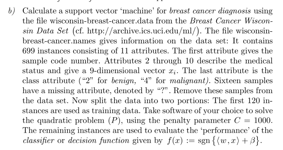 as medical applications, for example breast cancer diagnosis. Let two classes of