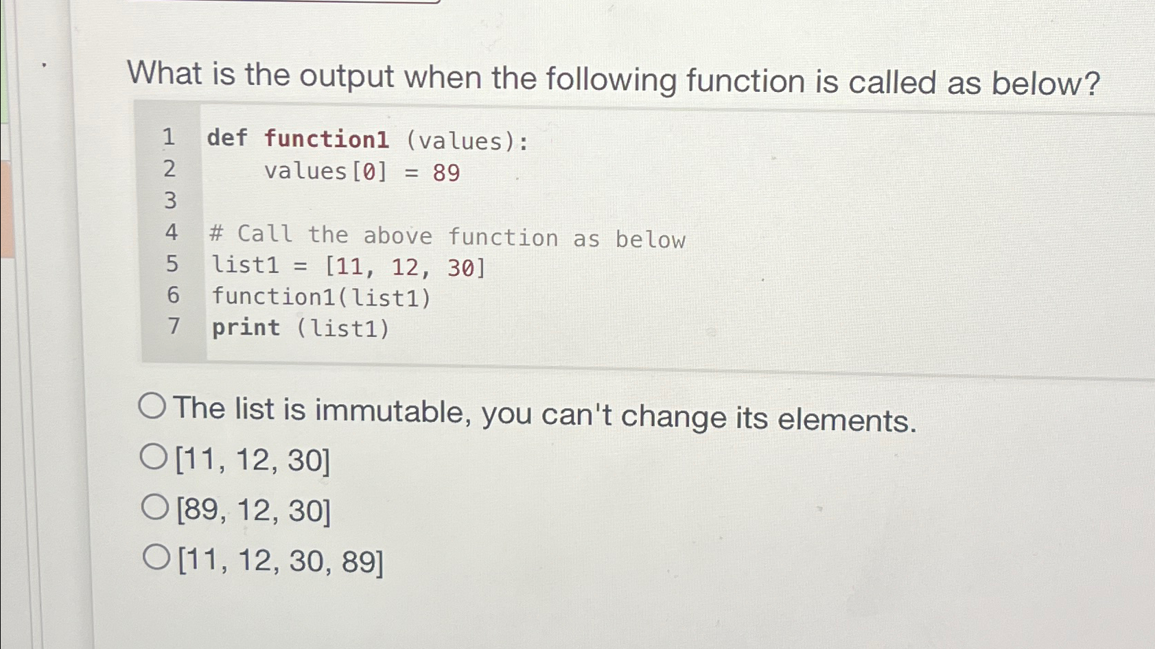  What is the output when the following function is called as