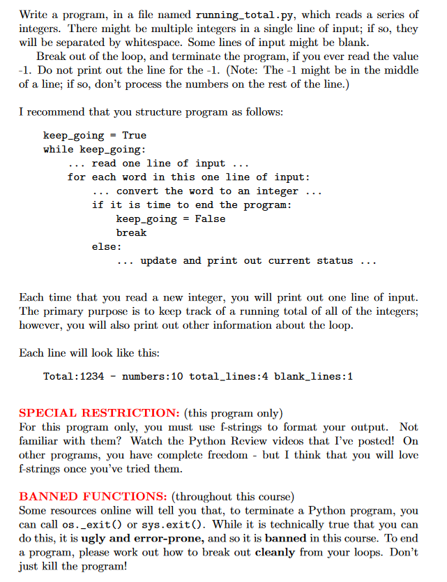  Write a program, in a file named running_total.py, which reads a
