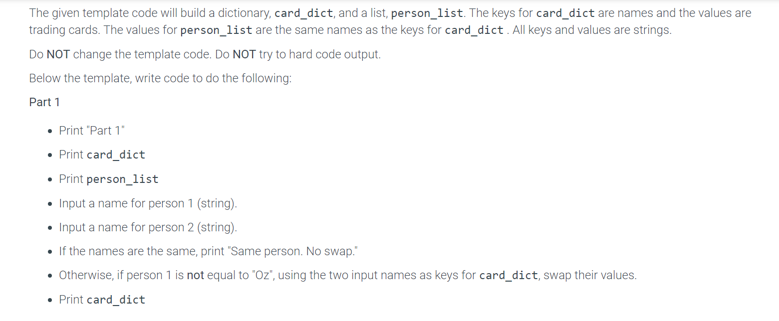  The given template code will build a dictionary, card_dict, and a