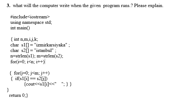  3. what will the computer write when the given program runs?