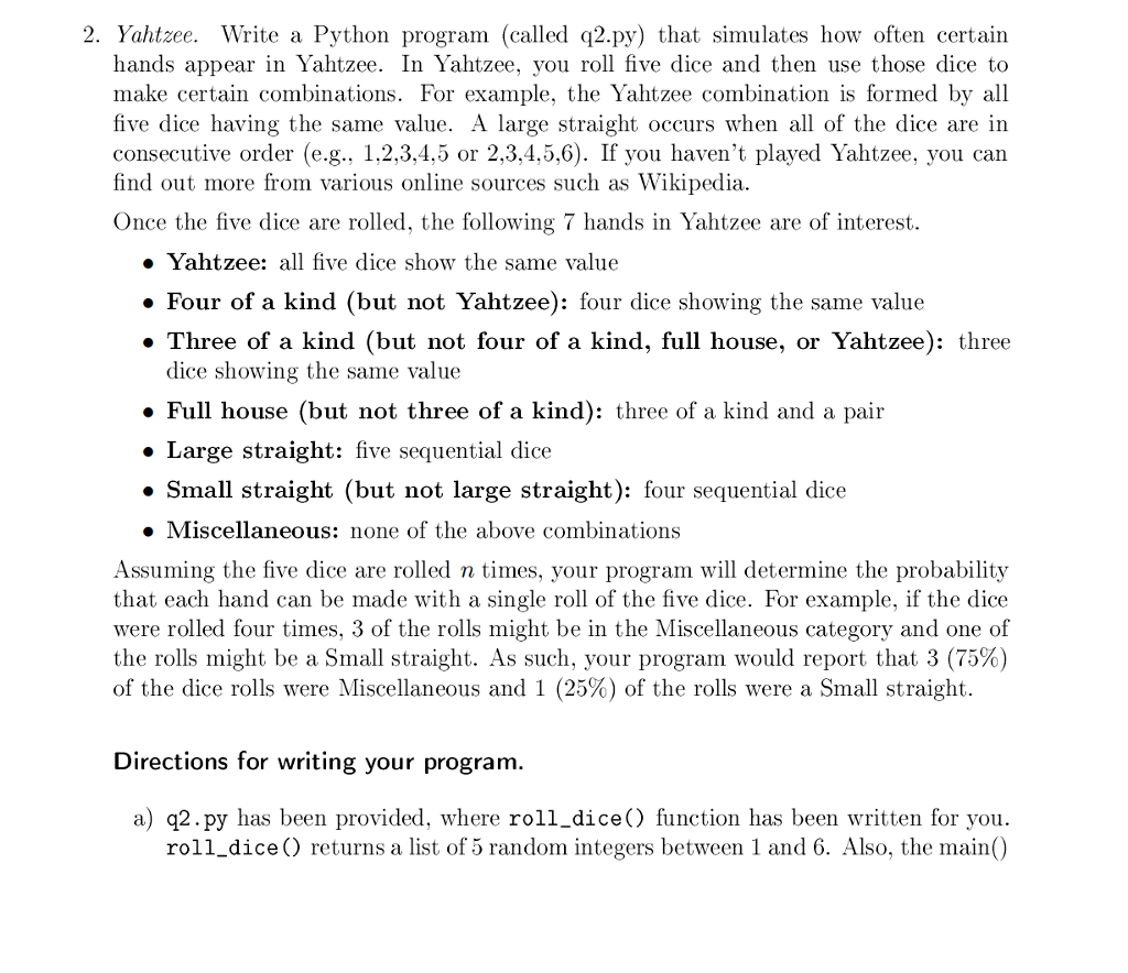 Write a PYTHON program (version 3.5.2) that simulates how often certain hands