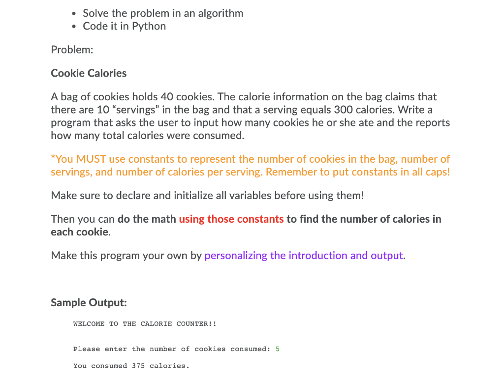  Python Beginner. Solve the problem in an algorithm Code it in