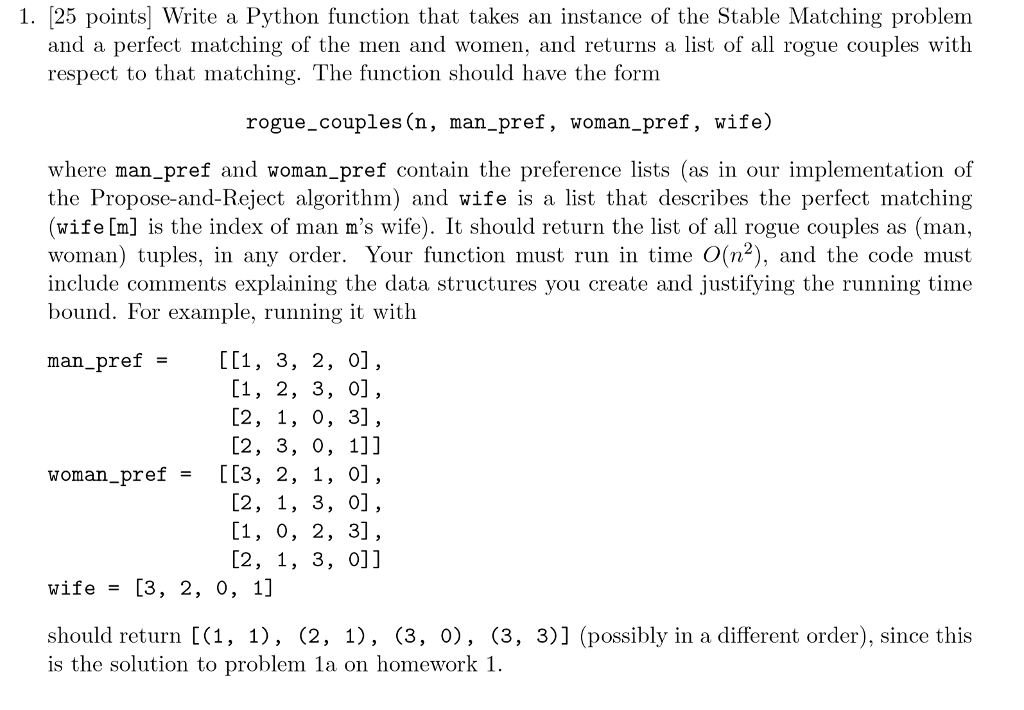  1. [25 points Write a Python function that takes an instance
