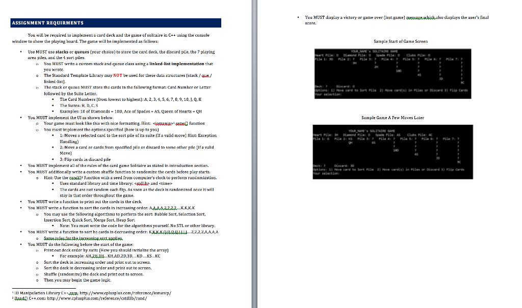 Assignment Requirments in C++ You will be required to implement a