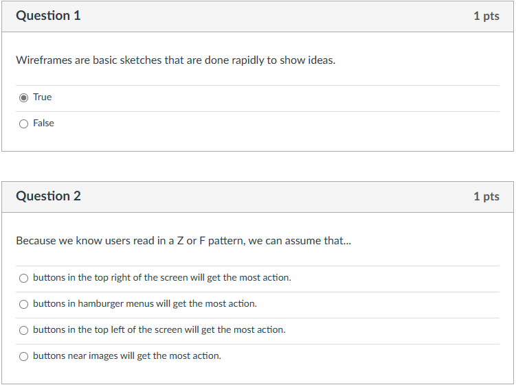 UX/UI Questions: Wireframes are basic sketches that are done rapidly to show