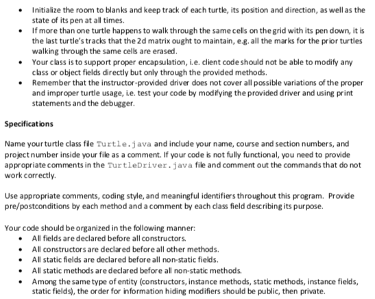 the turtle graphics application. Turtle graphics was introduced in 1960s as a