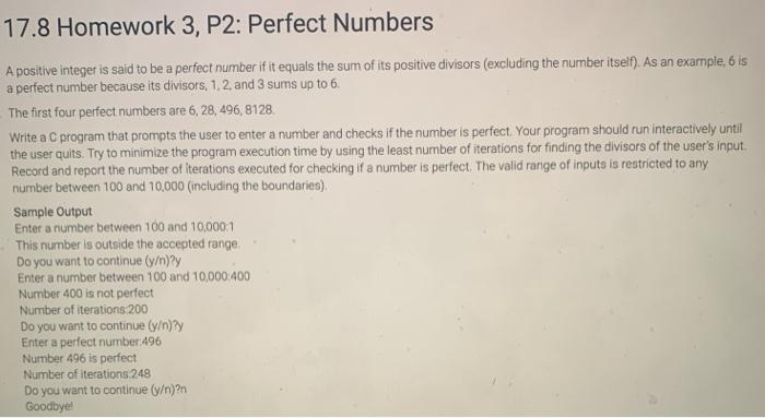  17.8 Homework 3, P2: Perfect Numbers A positive integer is said