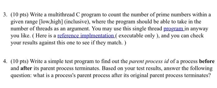  3. (10 pts) Write a multithread C program to count the
